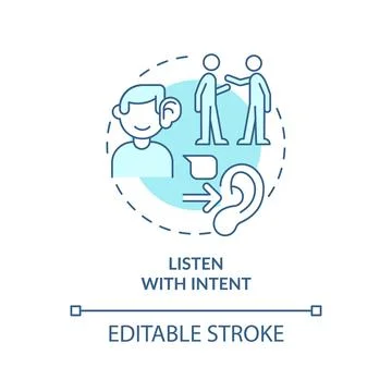 Listen with intent turquoise concept icon Stock Illustration