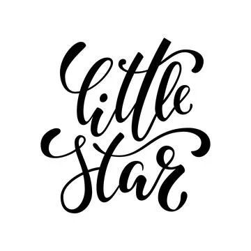 Little star. Hand drawn creative calligraphy and brush pen lettering isolated Stock Illustration