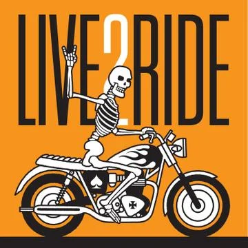 Live 2 Ride Skeleton Biker vector design イラスト素材