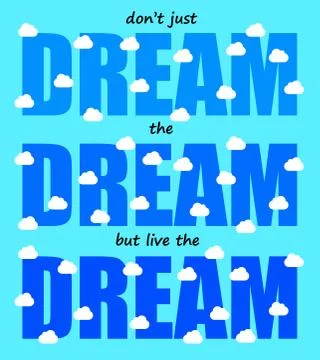 Live the dream Stock Illustration