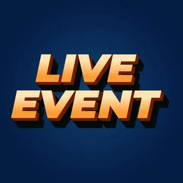 Live event. Text effect in bold fonts with 3D effect. orange blue Stock Illustration