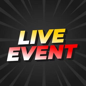 Live event. Text effect in bold fonts with 3D effect. yellow red color Stock Illustration