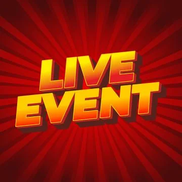 Live event. Text effect in bold fonts with 3D effect. yellow red Stock Illustration