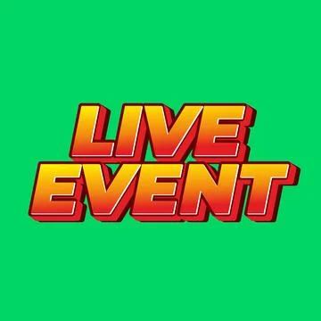 Live event. Text effect in bold fonts with 3D effect. red green color Stock Illustration
