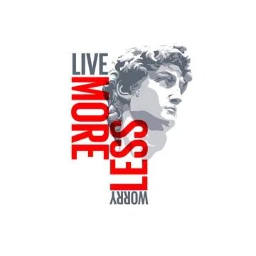 Live more, worry less. Stock Illustration