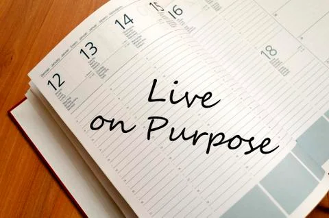 Live on purpose concept Stock Photos