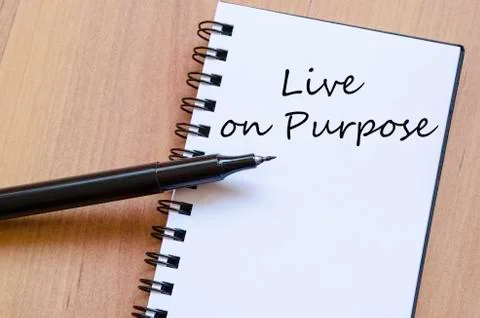 Live on purpose concept Stock Photos