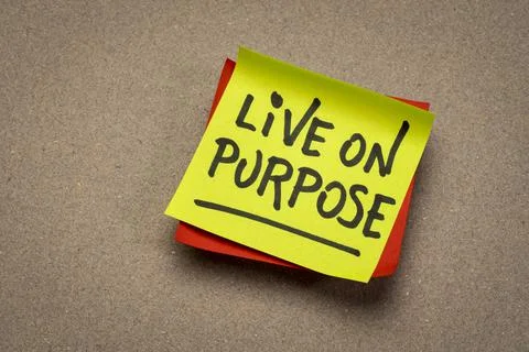 Live on purpose inspirational note Stock Photos