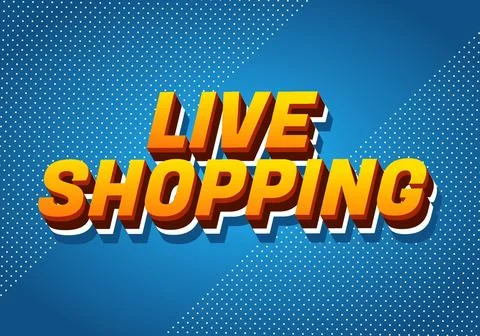 Live shopping. Text effect in 3D style with eye catching colors Stock Illustration