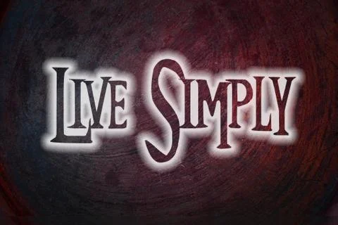 Live simply concept Stock Illustration