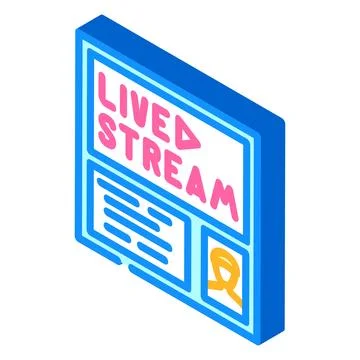 Live streaming isometric icon vector illustration Stock Illustration