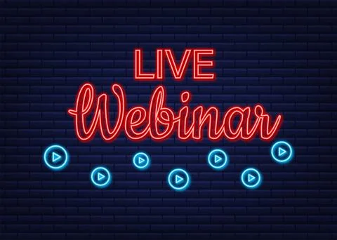Live Webinar Button, icon, emblem, label. Neon icon. Vector illustration Stockillustratie