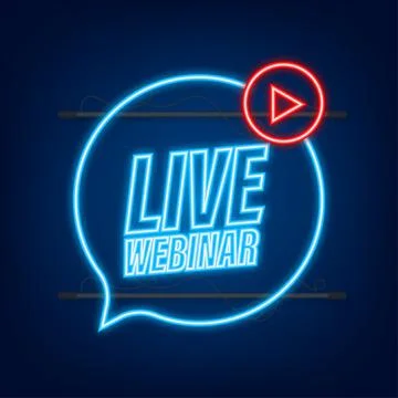 Live Webinar Button, icon, emblem, label. Neon icon. Vector illustration Illustrazione stock
