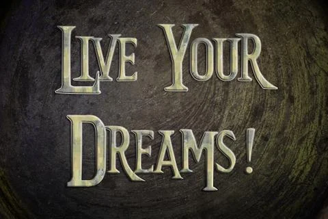 Live your dreams concept Stock Illustration