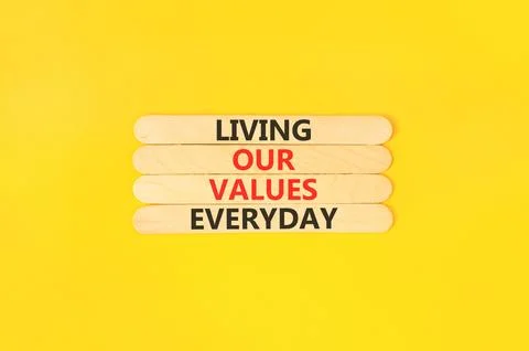 Living our values everyday words symbol. Concept words Living our values ev.. 库存照片