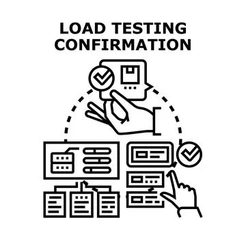 Load testing confirmation validating software performance Stock Illustration