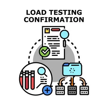 Load testing confirmation validating software performance Stock Illustration