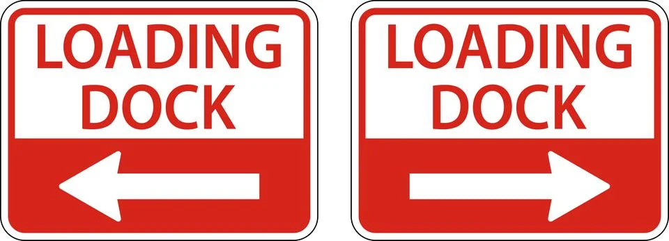 Loading Dock ,Left Arrow Sign ,Right Arrow Sign On White Background Stock Illustration