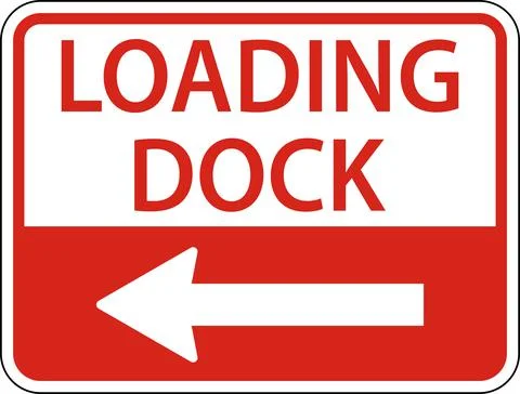 Loading Dock Left Arrow Sign On White Background Stock Illustration