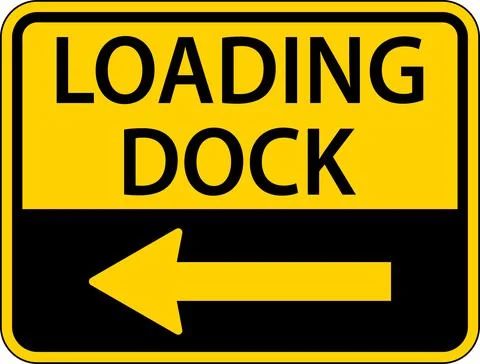 Loading Dock Left Arrow Sign On White Background Stock Illustration