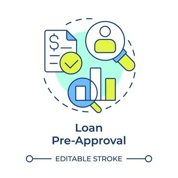Loan pre-approval multi color concept icon Stock Illustration