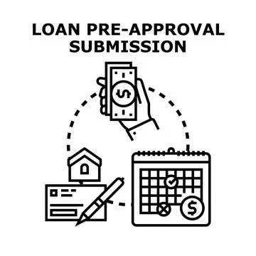 Loan pre approval submission process for mortgage application funding Stock Illustration