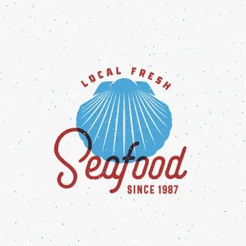 Local Fresh Seafood. Abstract Vector Sign, Symbol or Logo Template. Shell Stock Illustration