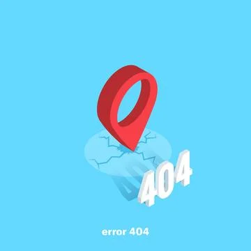 A location icon with a crack under it and a 404 error number, an isometric im Ilustración de archivo