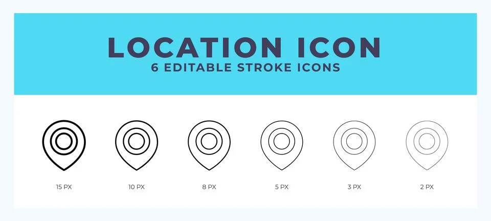 Location icon set with different stroke. Vector illustration with editable .. Stock Illustration