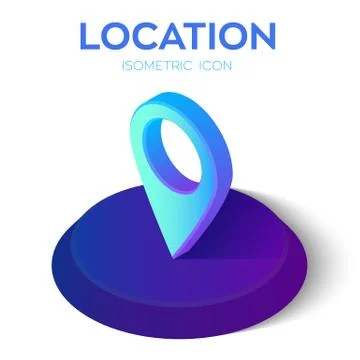 Location Isometric Icon. 3D Isometric Sign. Created For Mobile, Web, Decor, P Stock Illustration