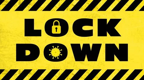 LOCK DOWN - lettering on yellow background with warning tapes Stock Illustration