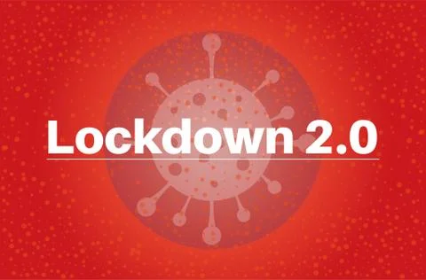Lockdown 2.0 Virus Pandemic vector illustration on a red background with a vi Stock Illustration