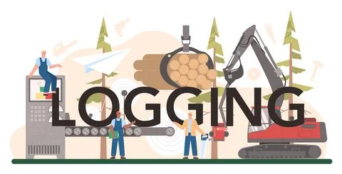 Logging typographic header. Woodworking process. Forestry production 스톡 일러스트