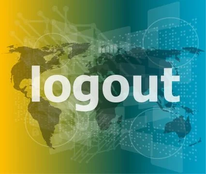 Logout word, hi-tech background, digital business touch screen Stock Illustration
