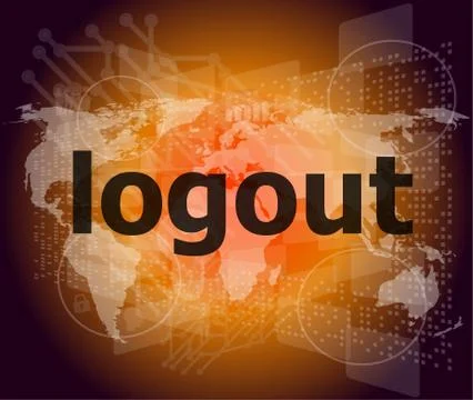 Logout word, hi-tech background, digital business touch screen Stock Illustration
