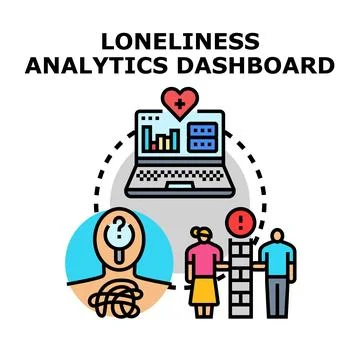 Loneliness analytics dashboard visualizing social isolation problem Stock Illustration