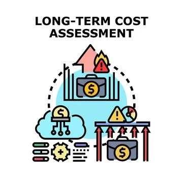 Long term cost assessment analyzing business expenses risk 스톡 일러스트
