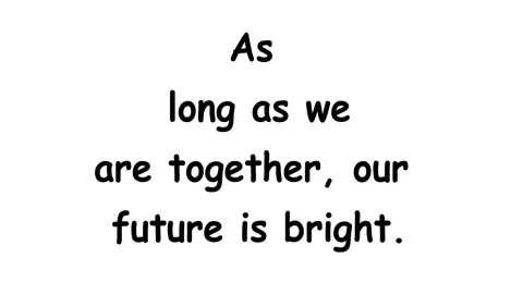 As long as we’re together, our future is bright text love message Stock Footage 157374670