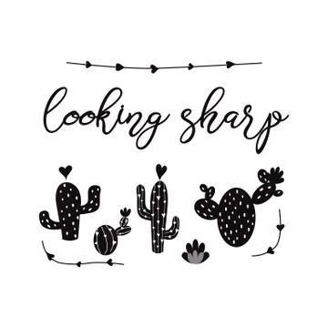 Looking sharp vector card Cute hand drawn Prickly cactus print with inspirati Illustrazione stock