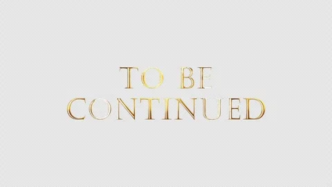 Loop To be Continued golden text light motion Video stock 243737693