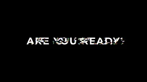Looped You Are Ready text typography animation 4k video with glitch effect Stock Footage 283906953