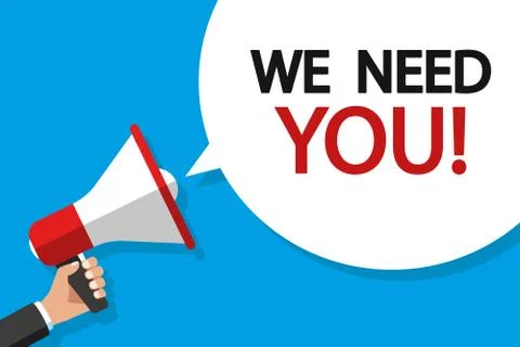 Loudspeaker with speech we need you. Vector illustration. Stock Illustration