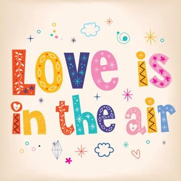 Love is in the air Stock Illustration
