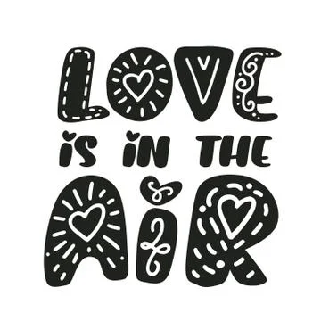 Love is in the air text Vector Valentines Day text with glitter elements Stock Illustration