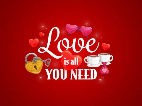 Love is all you need Valentine's day quote Stock Illustration