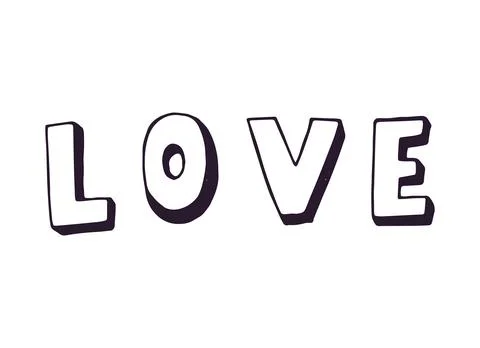 LOVE Bold 3D Hand Drawn Doodle Lettering Isolated on White Background Ilustração Stock