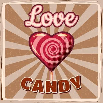 Love Candy Candy Lollipop in shape of heart on stick poster. Retro Vintage Stock Illustration