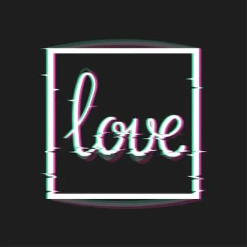 Love Card with Glitch Effect Stock Illustration