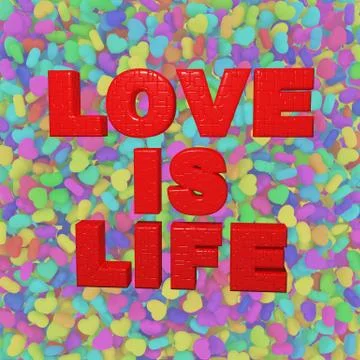 Love is life Stock Illustration