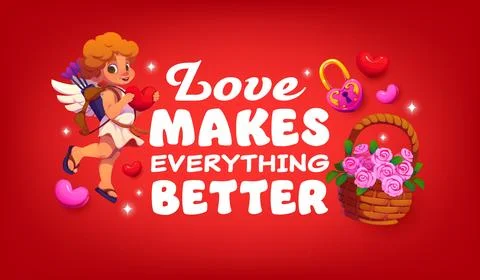 Love makes everything better quote, Valentine day Stock Illustration
